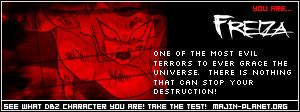 I am Frieza from Majin Planet's DBZ Character Quiz