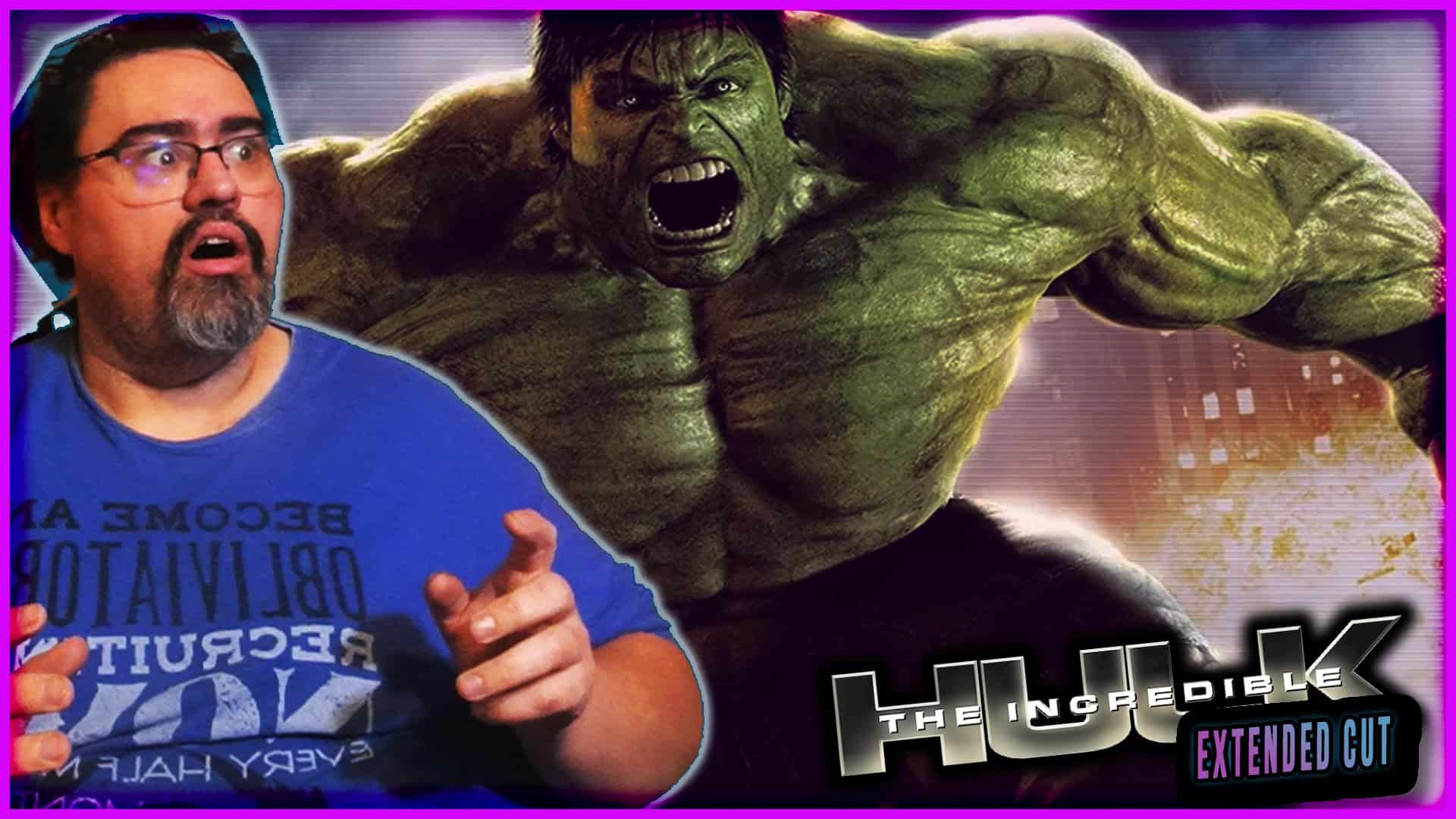 Hulk from The Incredible Hulk movie in extended cut version.