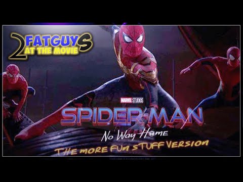 Spider-Man No Way Home poster with multiple Spider-Man characters and Fat Guy at the Movie logo.