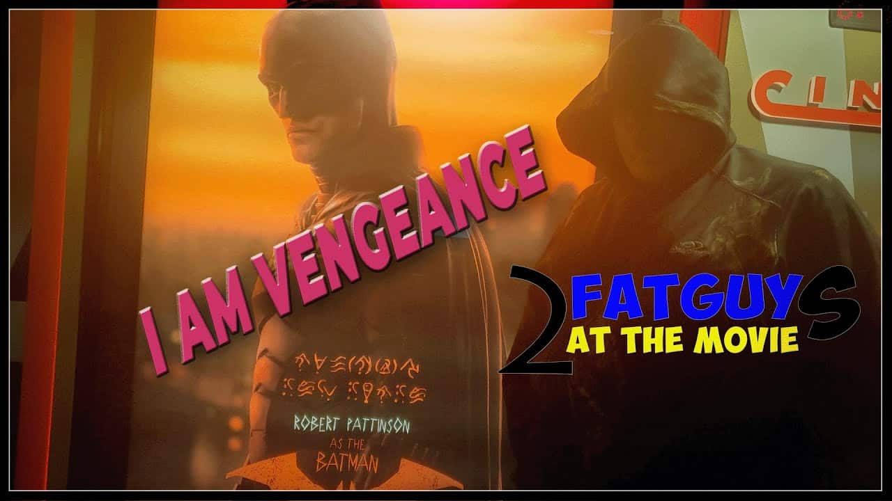 Movie poster for The Batman featuring Batman and a masked villain with I Am Vengeance text.